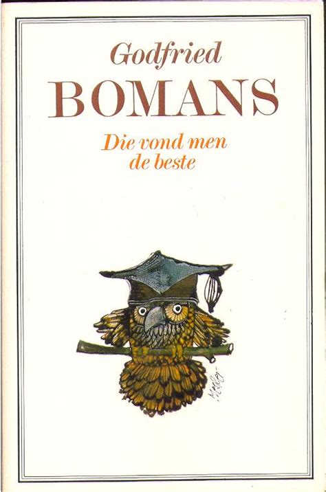 Die vond men de Beste